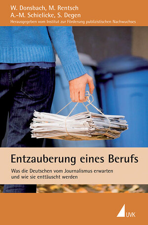 Buchcover Entzauberung eines Berufs | Wolfgang Donsbach | EAN 9783744501934 | ISBN 3-7445-0193-0 | ISBN 978-3-7445-0193-4