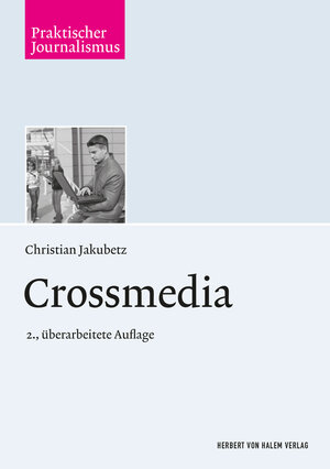 Buchcover Crossmedia | Christian Jakubetz | EAN 9783744502696 | ISBN 3-7445-0269-4 | ISBN 978-3-7445-0269-6