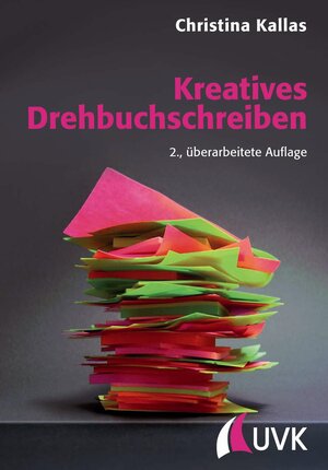 Buchcover Kreatives Drehbuchschreiben | Christina Kallas | EAN 9783744504782 | ISBN 3-7445-0478-6 | ISBN 978-3-7445-0478-2