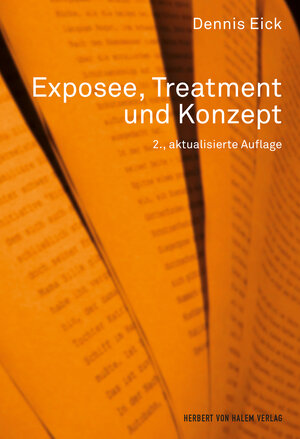 Buchcover Exposee, Treatment und Konzept | Dennis Eick | EAN 9783744505130 | ISBN 3-7445-0513-8 | ISBN 978-3-7445-0513-0