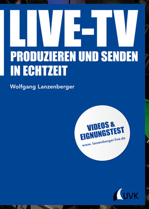 Buchcover Live-TV | Wolfgang Lanzenberger | EAN 9783744506595 | ISBN 3-7445-0659-2 | ISBN 978-3-7445-0659-5