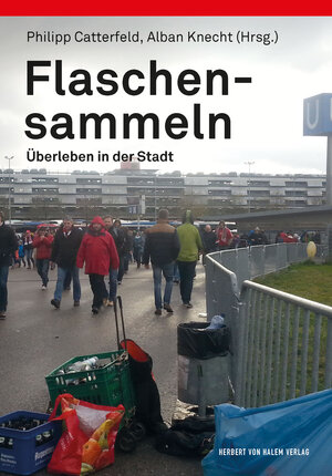 Buchcover Flaschensammeln  | EAN 9783744509848 | ISBN 3-7445-0984-2 | ISBN 978-3-7445-0984-8