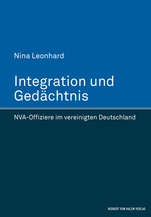 Buchcover Integration und Gedächtnis | Nina Leonhard | EAN 9783744510424 | ISBN 3-7445-1042-5 | ISBN 978-3-7445-1042-4