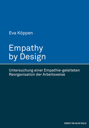Buchcover Empathy by Design | Eva Köppen | EAN 9783744510790 | ISBN 3-7445-1079-4 | ISBN 978-3-7445-1079-0