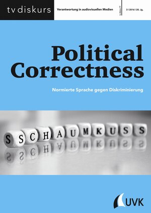 Buchcover Political Correctness  | EAN 9783744511452 | ISBN 3-7445-1145-6 | ISBN 978-3-7445-1145-2