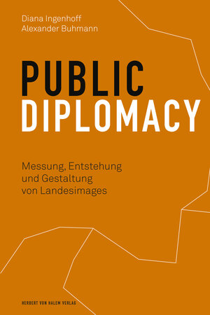 Buchcover Public Diplomacy | Diana Ingenhoff | EAN 9783744512008 | ISBN 3-7445-1200-2 | ISBN 978-3-7445-1200-8