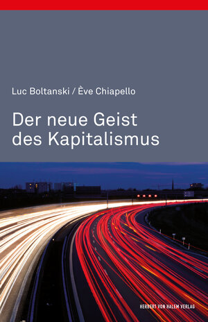 Buchcover Der neue Geist des Kapitalismus | Luc Boltanski | EAN 9783744516242 | ISBN 3-7445-1624-5 | ISBN 978-3-7445-1624-2