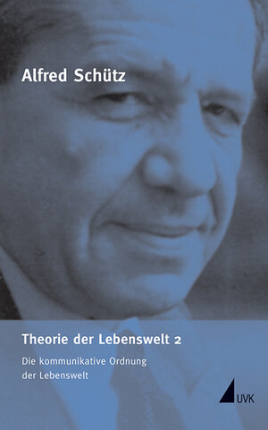 Buchcover Theorie der Lebenswelt 2 | Alfred Schütz | EAN 9783744517508 | ISBN 3-7445-1750-0 | ISBN 978-3-7445-1750-8