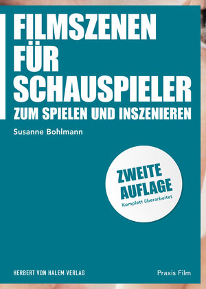 Buchcover Filmszenen für Schauspieler | Susanne Bohlmann | EAN 9783744520423 | ISBN 3-7445-2042-0 | ISBN 978-3-7445-2042-3