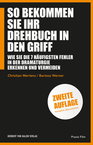 Buchcover So bekommen Sie Ihr Drehbuch in den Griff | Christian Mertens | EAN 9783744520577 | ISBN 3-7445-2057-9 | ISBN 978-3-7445-2057-7