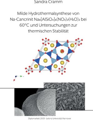 Buchcover Milde Hydrothermalsynthese von Na-Cancrinit Na8[AlSiO4]6(NO3)2(H2O)4 bei 60 °C und Untersuchungen zur thermischen Stabilität | Sandra Cramm | EAN 9783744800952 | ISBN 3-7448-0095-4 | ISBN 978-3-7448-0095-2