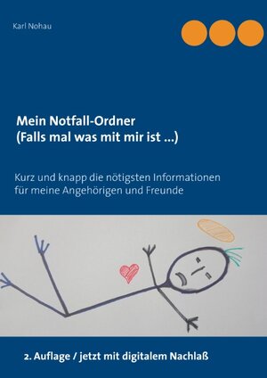 Buchcover Mein Notfall-Ordner (Falls mal was mit mir ist ...) | Karl Nohau | EAN 9783744801867 | ISBN 3-7448-0186-1 | ISBN 978-3-7448-0186-7