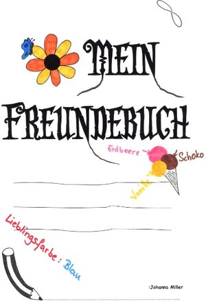 Buchcover Mein Freundebuch | Johanna Miller | EAN 9783744802291 | ISBN 3-7448-0229-9 | ISBN 978-3-7448-0229-1
