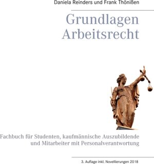 Buchcover Grundlagen Arbeitsrecht | Daniela Reinders | EAN 9783744835015 | ISBN 3-7448-3501-4 | ISBN 978-3-7448-3501-5