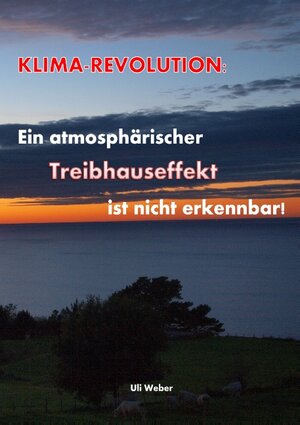 Buchcover Klimarevolution | Uli Weber | EAN 9783744835626 | ISBN 3-7448-3562-6 | ISBN 978-3-7448-3562-6