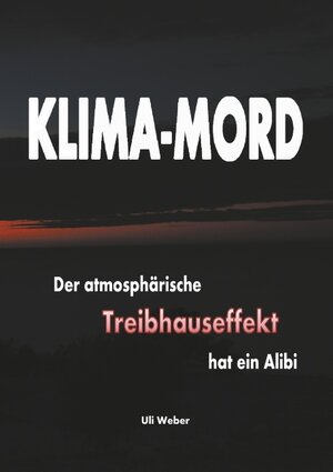 Buchcover Klima-Mord | Uli Weber | EAN 9783744837279 | ISBN 3-7448-3727-0 | ISBN 978-3-7448-3727-9
