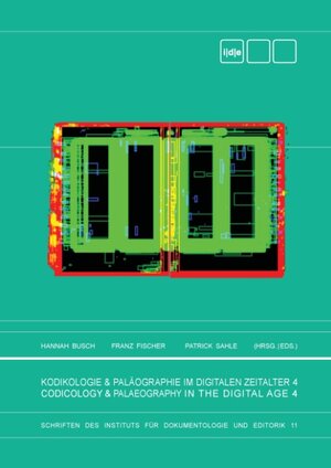 Buchcover Kodikologie und Paläographie im Digitalen Zeitalter 4  | EAN 9783744838771 | ISBN 3-7448-3877-3 | ISBN 978-3-7448-3877-1