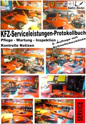 Buchcover KFZ-Serviceleistungen-Protokollbuch - Wartung - Kontrolle - Notizen | Renate Sültz | EAN 9783744839136 | ISBN 3-7448-3913-3 | ISBN 978-3-7448-3913-6