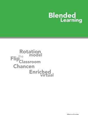 Buchcover Blended Learning | Marcus Kuntze | EAN 9783744841245 | ISBN 3-7448-4124-3 | ISBN 978-3-7448-4124-5