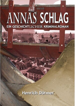 Buchcover Annas Schlag | Henrich Dörmer | EAN 9783744843997 | ISBN 3-7448-4399-8 | ISBN 978-3-7448-4399-7