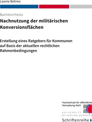 Buchcover Nachnutzung der militärischen Konversionsflächen | Leonie Behme | EAN 9783744850759 | ISBN 3-7448-5075-7 | ISBN 978-3-7448-5075-9