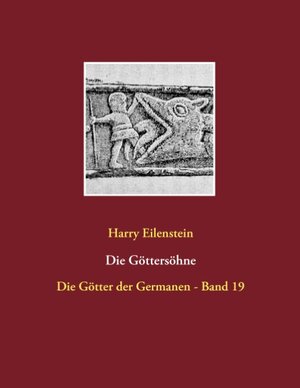 Buchcover Die Göttersöhne | Harry Eilenstein | EAN 9783744856492 | ISBN 3-7448-5649-6 | ISBN 978-3-7448-5649-2