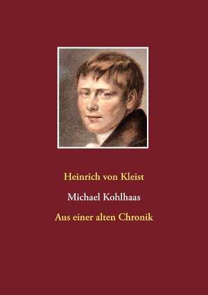 Buchcover Michael Kohlhaas | Heinrich von Kleist | EAN 9783744870689 | ISBN 3-7448-7068-5 | ISBN 978-3-7448-7068-9