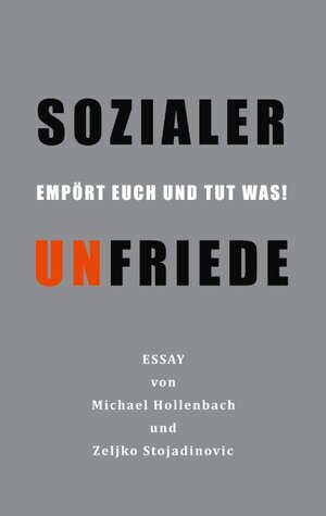 Buchcover Sozialer Unfriede | Michael Hollenbach | EAN 9783744871983 | ISBN 3-7448-7198-3 | ISBN 978-3-7448-7198-3