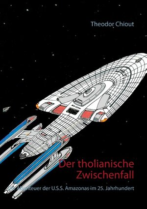 Buchcover Der tholianische Zwischenfall | Theodor Chiout | EAN 9783744874595 | ISBN 3-7448-7459-1 | ISBN 978-3-7448-7459-5