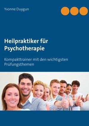 Buchcover Heilpraktiker für Psychotherapie | Yvonne Duygun | EAN 9783744875264 | ISBN 3-7448-7526-1 | ISBN 978-3-7448-7526-4