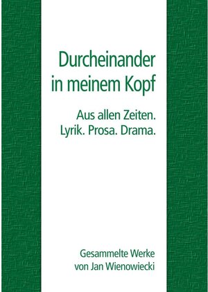 Buchcover Durcheinander in meinem Kopf | Jan Wienowiecki | EAN 9783744878760 | ISBN 3-7448-7876-7 | ISBN 978-3-7448-7876-0