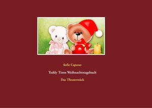 Buchcover Teddy Tinos Weihnachtstagebuch | Sofie Capasso | EAN 9783744883108 | ISBN 3-7448-8310-8 | ISBN 978-3-7448-8310-8