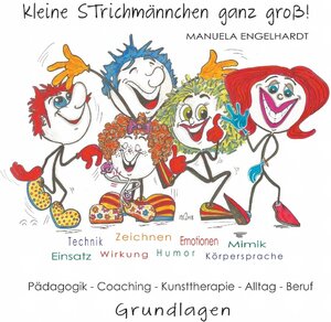 Buchcover Kleine Strichmännchen ganz groß! | Manuela Engelhardt | EAN 9783744885072 | ISBN 3-7448-8507-0 | ISBN 978-3-7448-8507-2