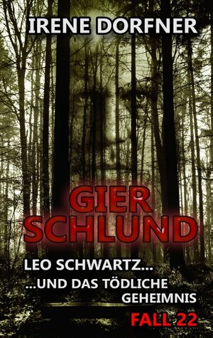Buchcover Gierschlund | Irene Dorfner | EAN 9783744893961 | ISBN 3-7448-9396-0 | ISBN 978-3-7448-9396-1