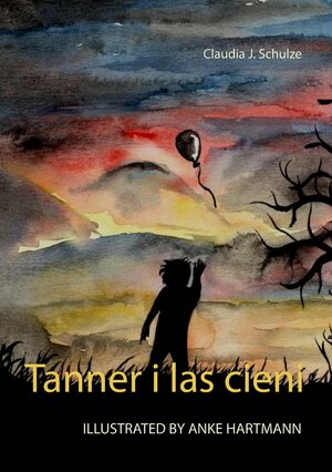 Buchcover Tanner i las cieni | Claudia J. Schulze | EAN 9783744897419 | ISBN 3-7448-9741-9 | ISBN 978-3-7448-9741-9