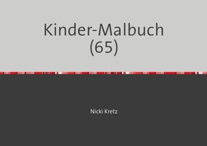 Buchcover Malbuch für Kinder 65 | Nicki Kretz | EAN 9783745024470 | ISBN 3-7450-2447-8 | ISBN 978-3-7450-2447-0