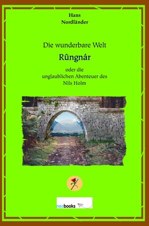 Buchcover Die wunderbare Welt Rûngnár | Hans Nordländer | EAN 9783745025996 | ISBN 3-7450-2599-7 | ISBN 978-3-7450-2599-6