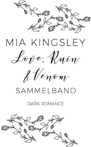 Buchcover Love, Ruin &amp; Venom | Mia Kingsley | EAN 9783745026115 | ISBN 3-7450-2611-X | ISBN 978-3-7450-2611-5