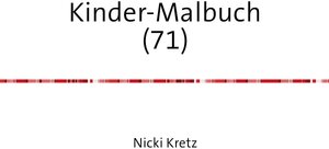 Buchcover Malbuch für Kinder 71 | Nicki Kretz | EAN 9783745029079 | ISBN 3-7450-2907-0 | ISBN 978-3-7450-2907-9