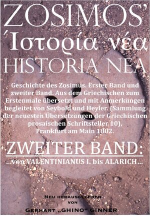 Buchcover ZOSIMOS' HISTORIA NEA | Professor Zosimos | EAN 9783745030532 | ISBN 3-7450-3053-2 | ISBN 978-3-7450-3053-2