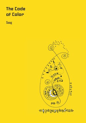 Buchcover SUUG Magazine / The Code of Color | Suug Yeo | EAN 9783745040418 | ISBN 3-7450-4041-4 | ISBN 978-3-7450-4041-8