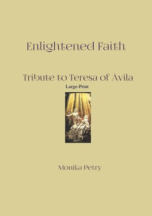 Buchcover Enlightened Faith (Large-Print) | Monika Petry | EAN 9783745049572 | ISBN 3-7450-4957-8 | ISBN 978-3-7450-4957-2
