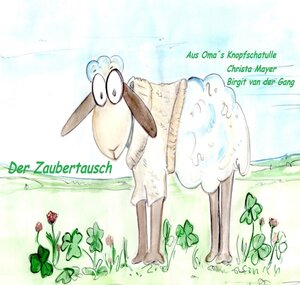 Buchcover Aus Oma´s Knopfschatulle / Aus Oma´s Knopfschatulle Der Zaubertausch | Christa Mayer | EAN 9783745049640 | ISBN 3-7450-4964-0 | ISBN 978-3-7450-4964-0
