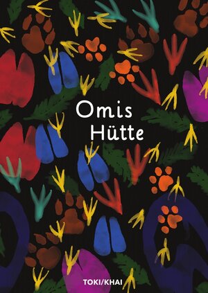 Buchcover Omis Hütte | Toki/ Khai | EAN 9783745050356 | ISBN 3-7450-5035-5 | ISBN 978-3-7450-5035-6