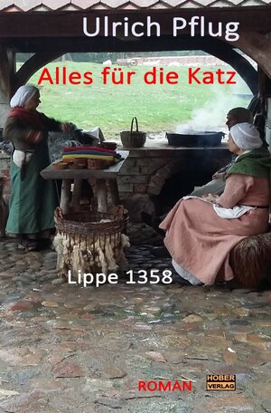 Buchcover Alles für die Katz - Lippe 1358 | Ulrich Pflug | EAN 9783745054743 | ISBN 3-7450-5474-1 | ISBN 978-3-7450-5474-3