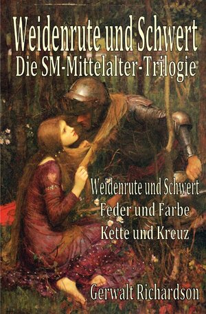 Buchcover Weidenrute und Schwert | Gerwalt Richardson | EAN 9783745059236 | ISBN 3-7450-5923-9 | ISBN 978-3-7450-5923-6