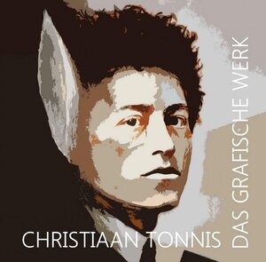 Buchcover Gesamtausgabe / Das grafische Werk | Christiaan Tonnis | EAN 9783745067248 | ISBN 3-7450-6724-X | ISBN 978-3-7450-6724-8