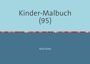 Buchcover Malbuch für Kinder 95 | Nicki Kretz | EAN 9783745068641 | ISBN 3-7450-6864-5 | ISBN 978-3-7450-6864-1