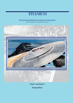Buchcover Titanium / Titanium Kompendium Band 1 und 2 | William Wiggert | EAN 9783745084108 | ISBN 3-7450-8410-1 | ISBN 978-3-7450-8410-8
