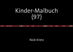 Buchcover Malbuch für Kinder 97 | Nicki Kretz | EAN 9783745089189 | ISBN 3-7450-8918-9 | ISBN 978-3-7450-8918-9